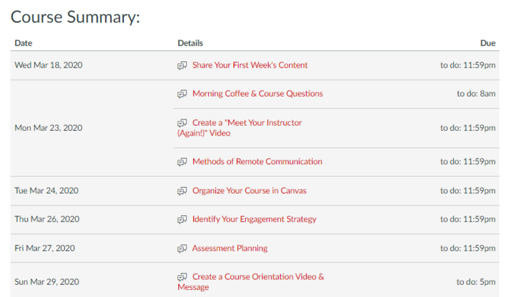Screen capture showing a table with dates in the leftmost column, the assignment or quiz title in the center column, and the due time in the right-most column